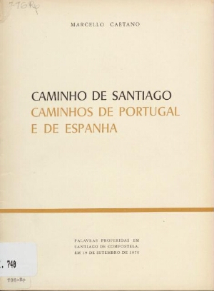 Caminho de Santiago, caminhos de Portugal e de Espanha
