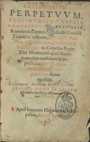 Calendarium perpetuum triginta sex tabulis comprehensum ;Breuiario romano ex decreto sacrosancti Con...