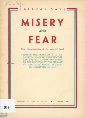 Misery and fear
